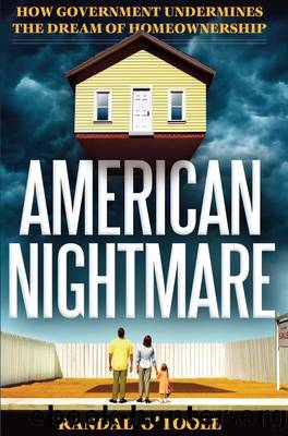 American Nightmare: How Government Undermines the Dream of Homeownership by Randal O'Toole