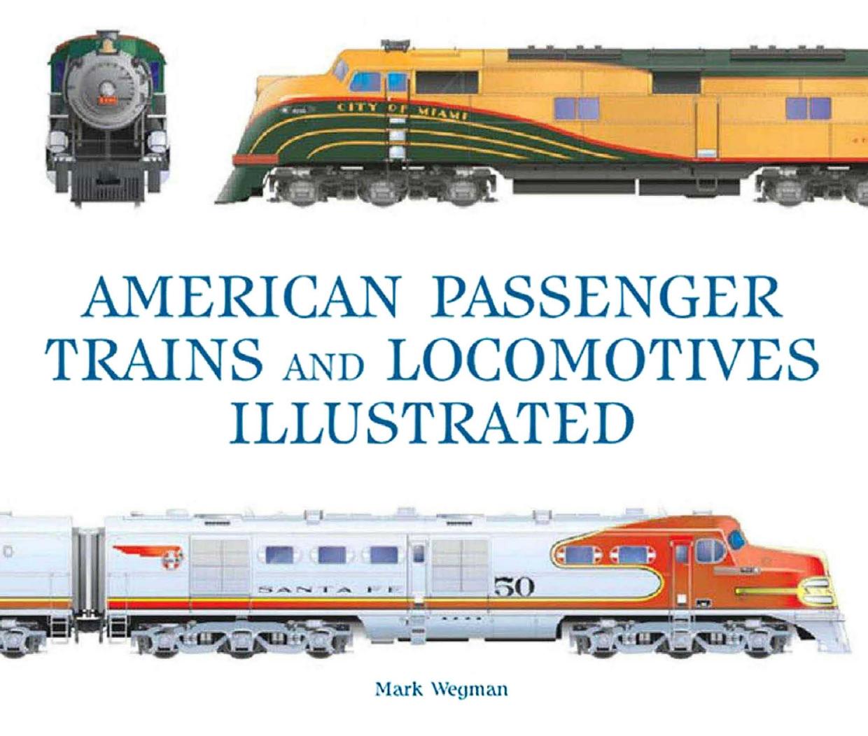 American Passenger Trains and Locomotives (US Railways History) by Unknown