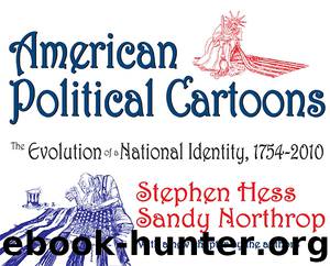 American Political Cartoons by Stephen Hess & Sandy Northrop