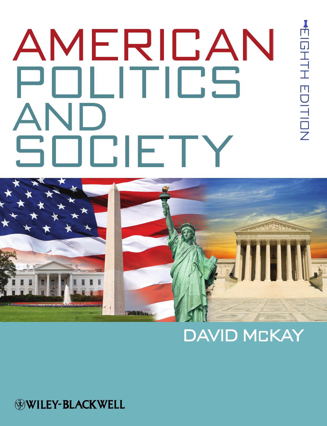 American Politics and Society by David McKay