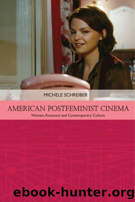 American Postfeminist Cinema by Schreiber Michele;