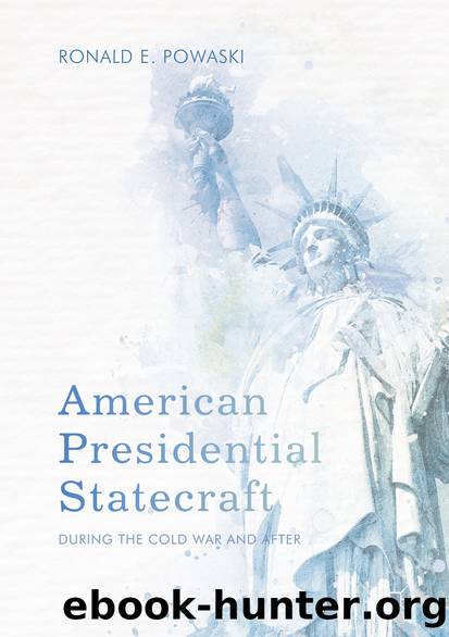 American Presidential Statecraft by Ronald E. Powaski