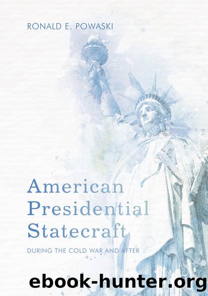 American Presidential Statecraft by Ronald E. Powaski