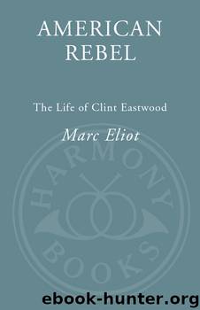 American Rebel by Marc Eliot