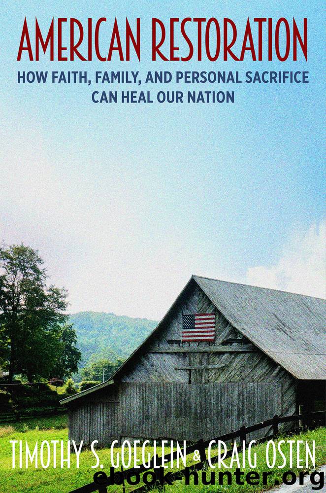 American Restoration by Timothy S. Goeglein & Craig Osten