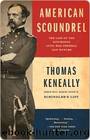 American Scoundrel American Scoundrel American Scoundrel by Keneally Thomas