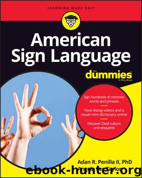 American Sign Language For Dummies (For Dummies (Language & Literature)) by Penilla Adan R. & Taylor Angela Lee