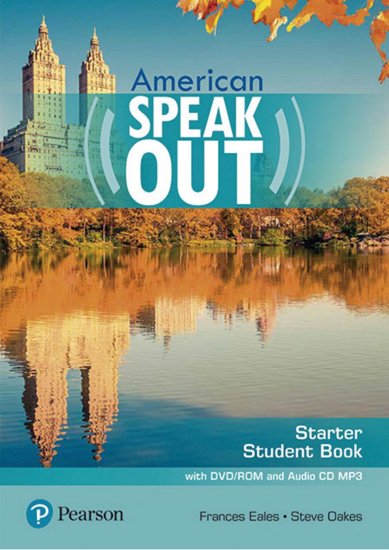 American Speakout Starter Student Book by Frances Eales