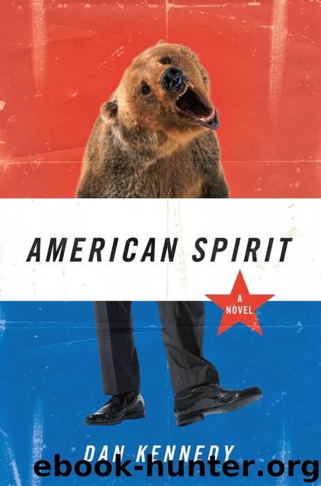 American Spirit: A Novel by Kennedy Dan