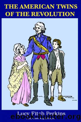 American Twins of the Revolution by Lucy Fitch Perkins