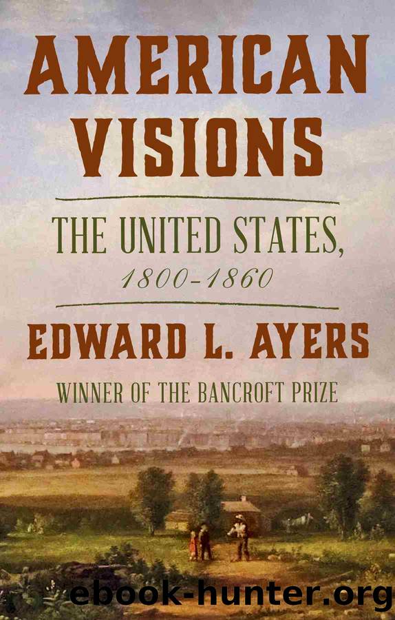 American Visions by Edward L. Ayers