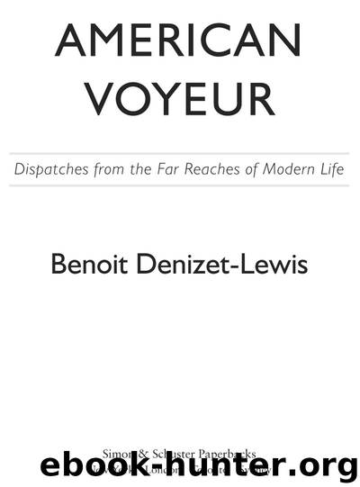 American Voyeur by Benoit Denizet-Lewis