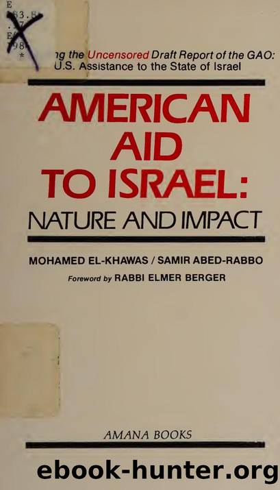 American aid to Israel : nature and impact by El-Khawas Mohamed A