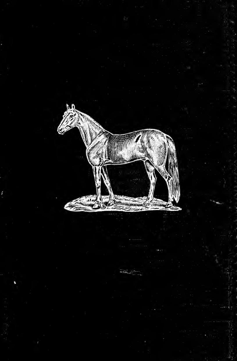 American horses and horse breeding : a complete history of the horse from the remotest period in his history to date. The horseman's encyclopedia and standard authority on horses, by Dimon John