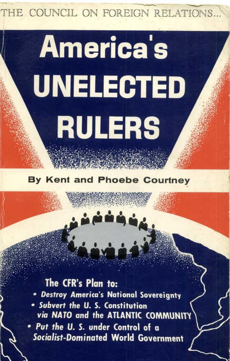 Americas Unelected Rulers-Kent and Phoebe Courtney-1962-188pgs-POL by Unknown
