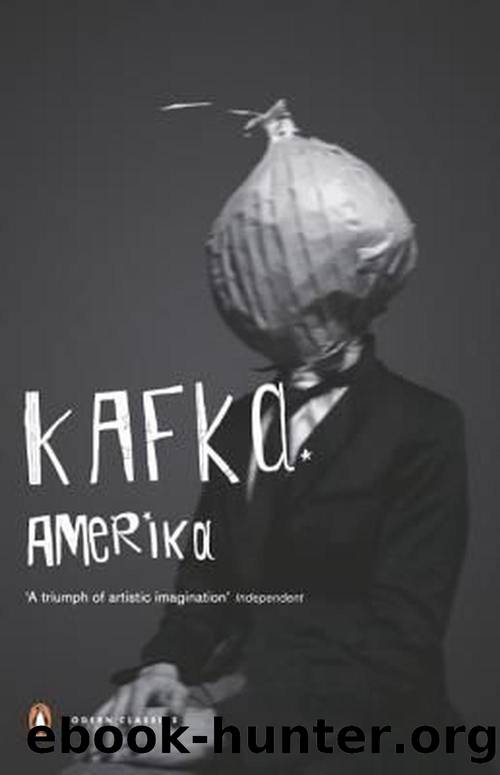 Amerika (Michael Hofmann 1996 Translation) by Franz Kafka