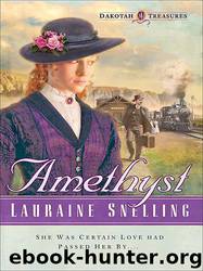 Amethyst by Lauraine Snelling