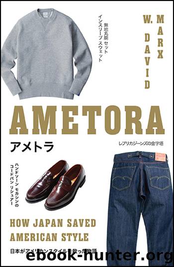 Ametora by W. David Marx