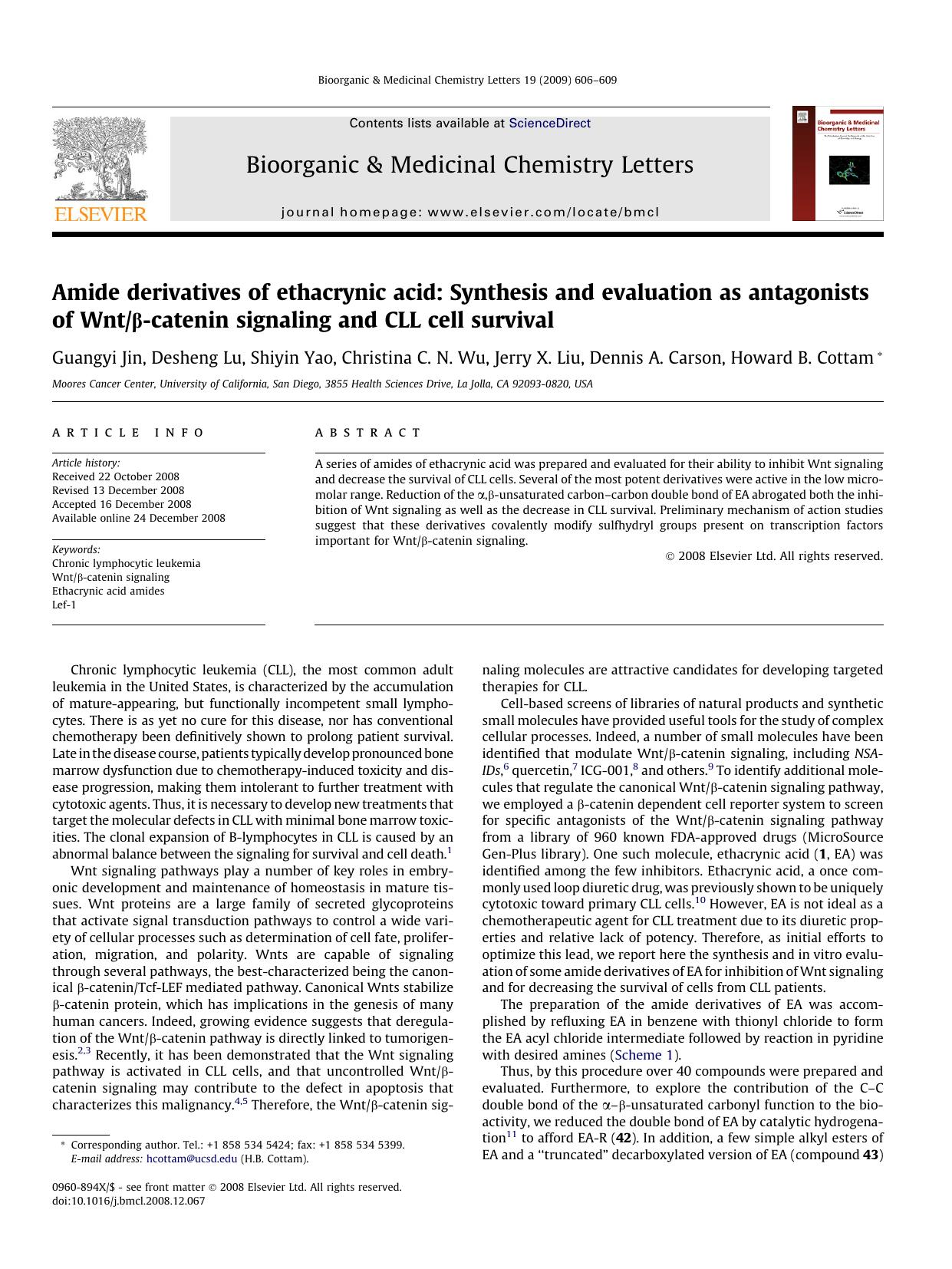 Amide derivatives of ethacrynic acid: Synthesis and evaluation as antagonists of WntÎ²-catenin signaling and CLL cell survival by unknow