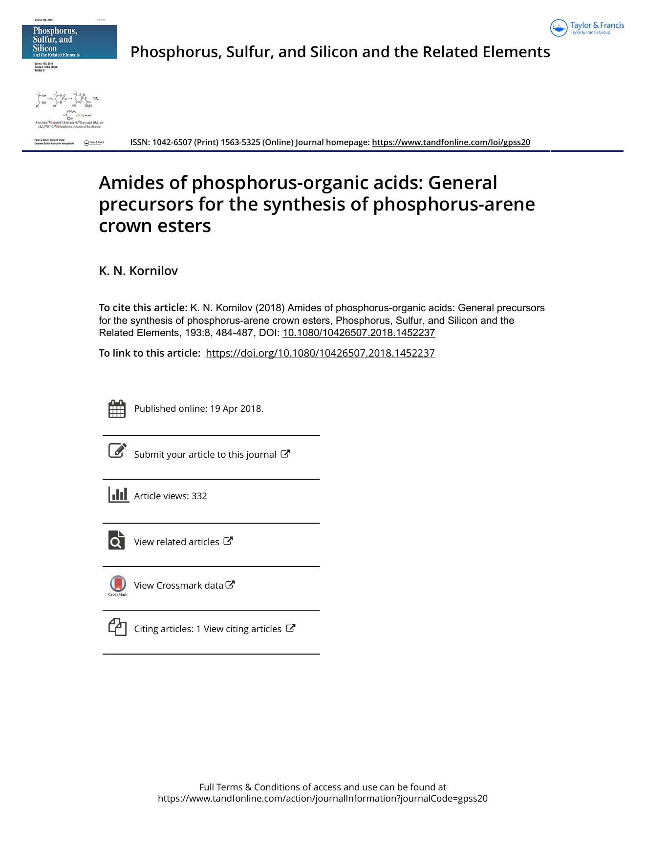 Amides of phosphorus-organic acids: General precursors for the synthesis of phosphorus-arene crown esters by K. N. Kornilov