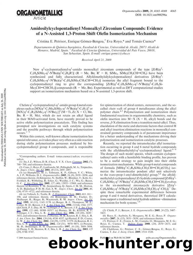 Amidosilylcyclopentadienyl Monoalkyl Zirconium Compounds: Evidence of a N-Assisted 1,3-Proton Shift Olefin Isomerization Mechanism by Cristina E. Petrisor Enrique Gómez-Bengoa† Eva Royo* & Tomás Cuenca*