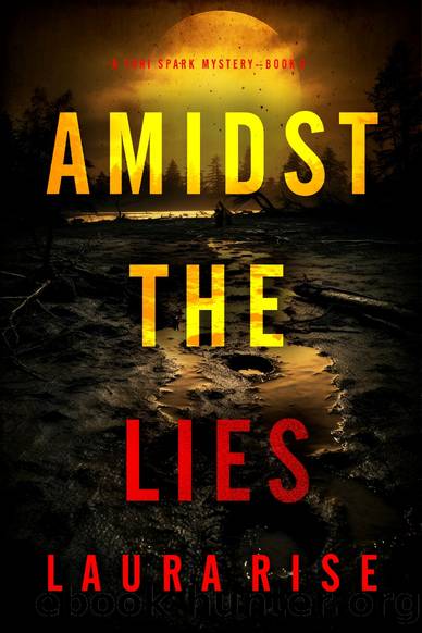 Amidst the Lies by Laura Rise
