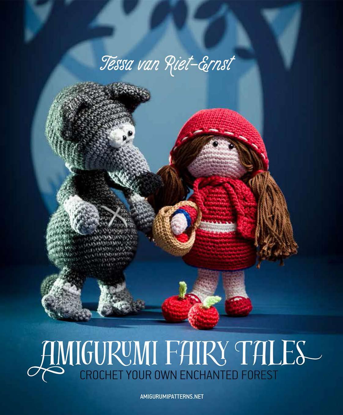 Amigurumi Fairy Tales: Crochet Your Own Enchanted Forest by Vermeiren Joke; van Riet-Ernst Tessa