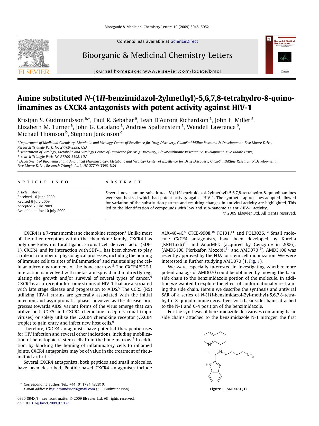 Amine substituted N-(1H-benzimidazol-2ylmethyl)-5,6,7,8-tetrahydro-8-quinolinamines as CXCR4 antagonists with potent activity against HIV-1 by unknow