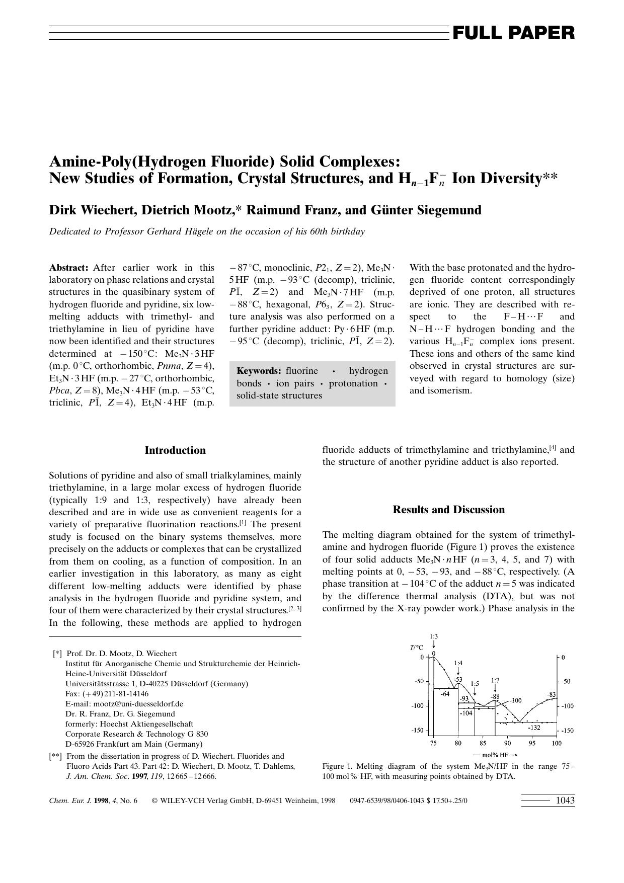 Amine-Poly(Hydrogen Fluoride) Solid Complexes: New Studies of Formation, Crystal Structures, and Hn[minus]1Fn[minus] Ion Diversity by Unknown