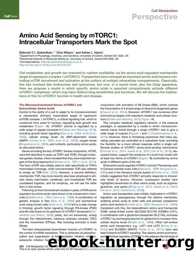 Amino Acid Sensing by mTORC1: Intracellular Transporters Mark the Spot by Deborah C.I. Goberdhan & Clive Wilson & Adrian L. Harris