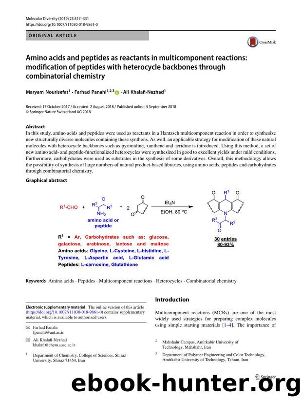 Amino acids and peptides as reactants in multicomponent reactions: modification of peptides with heterocycle backbones through combinatorial chemistry by Maryam Nourisefat & Farhad Panahi & Ali Khalafi-Nezhad