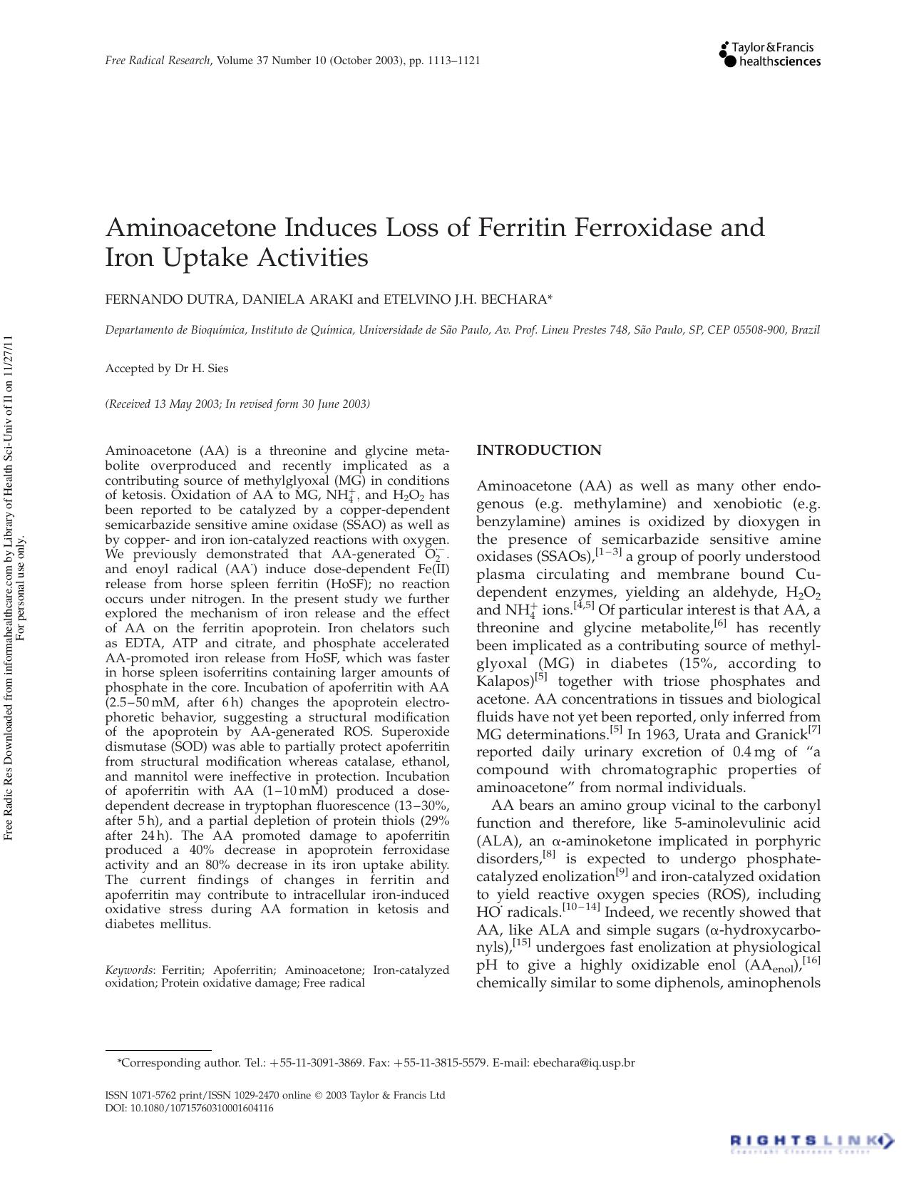 Aminoacetone Induces Loss of Ferritin Ferroxidase and Iron Uptake Activities by Fernando Dutra Daniela Araki & Etelvino J.H. Bechara