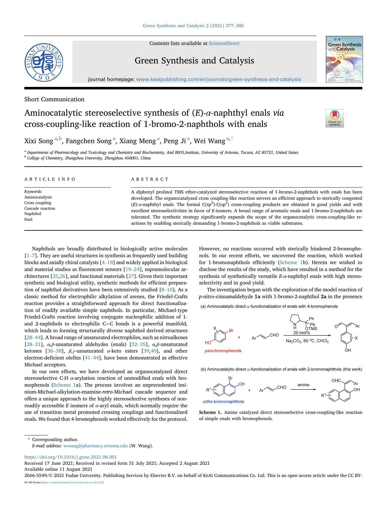 Aminocatalytic stereoselective synthesis of (E)-&alpha;-naphthyl enals via cross-coupling-like reaction of 1-bromo-2-naphthols with enals by Xixi Song & Fangchen Song & Xiang Meng & Peng Ji & Wei Wang