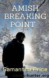 Amish Breaking Point by Price Samantha