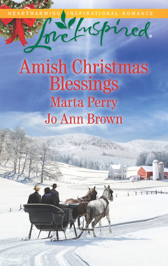 Amish Christmas Blessings: The Midwife's Christmas Surprise/A Christmas to Remember by Marta Perry;Jo Ann Brown