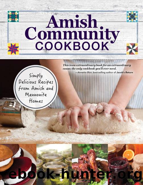 Amish Community Cookbook by Carole Roth Giagnoavo