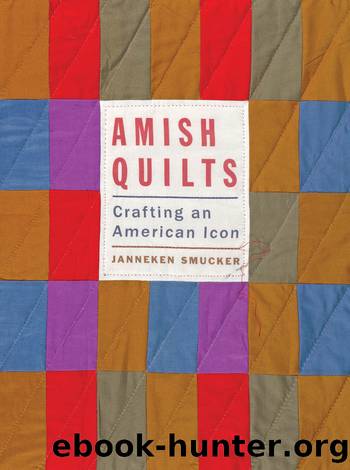 Amish Quilts by Janneken Smucker
