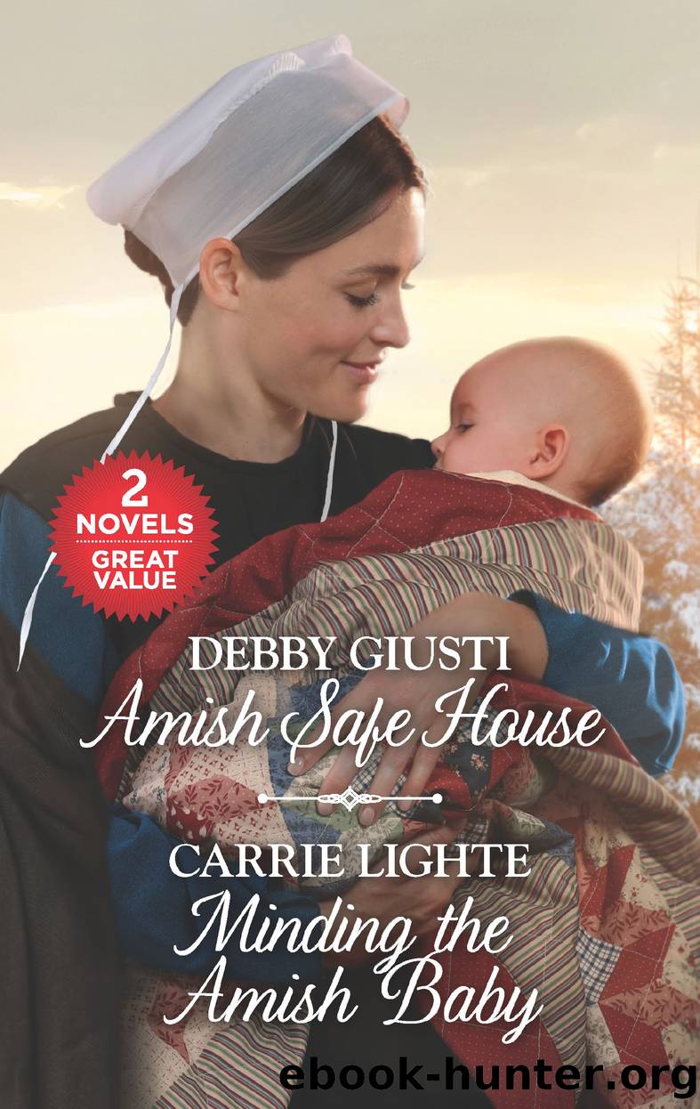 Amish Safe House ; Minding the Amish Baby by Debby Giusti