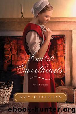 Amish Sweethearts by Amy Clipston