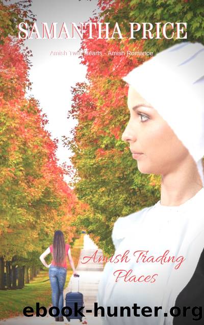 Amish Trading Places by Samantha Price