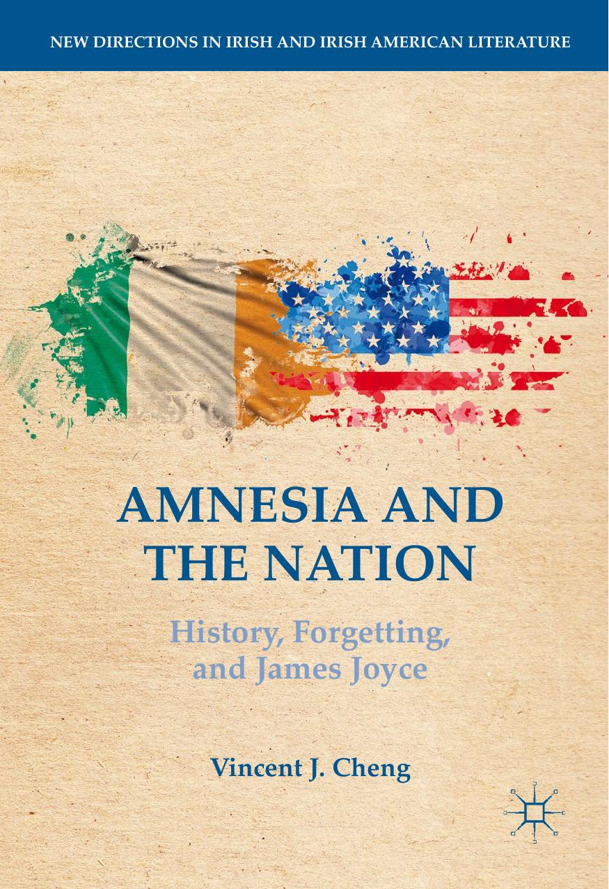 Amnesia and the Nation by Vincent J. Cheng