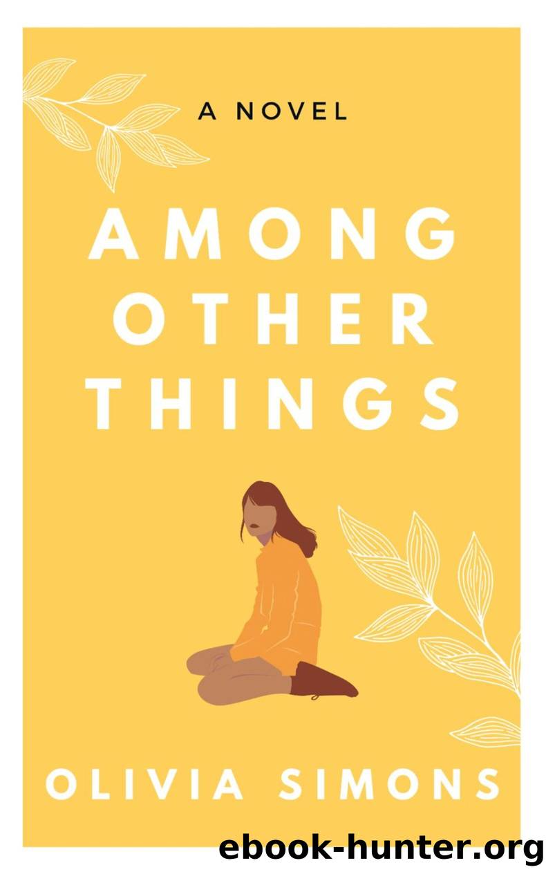 Among Other Things by Olivia Simons
