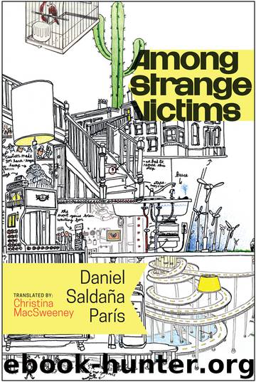 Among Strange Victims by Daniel Saldaña París