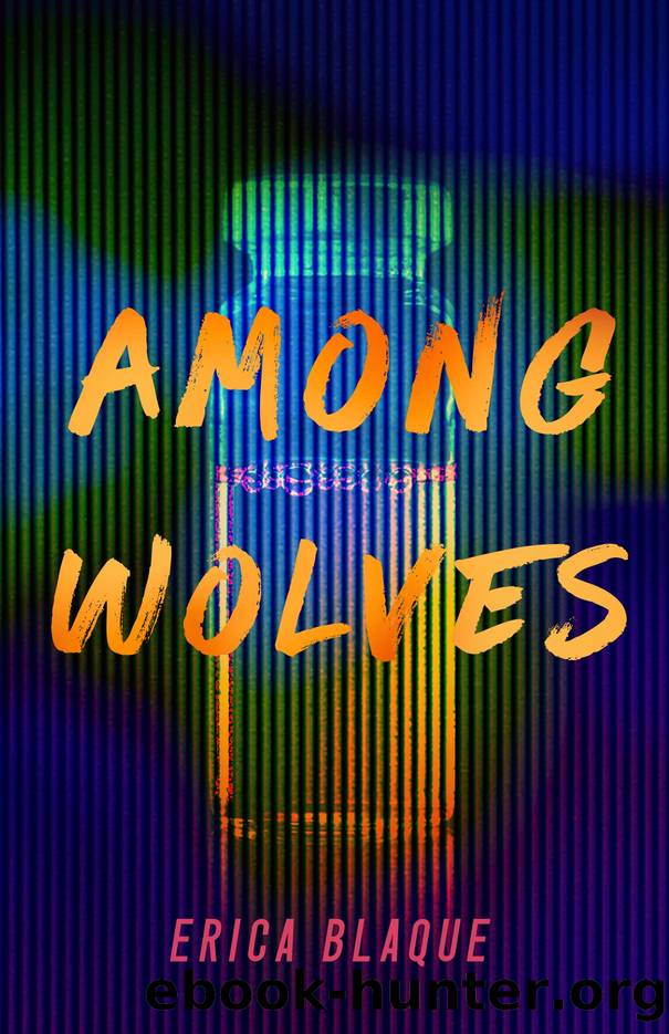 Among Wolves by Erica Blaque