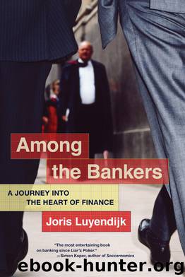 Among the Bankers by Joris Luyendijk
