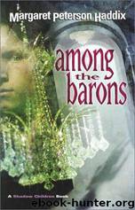 Among the Barons by Margaret Peterson Haddix;Margaret Peterson