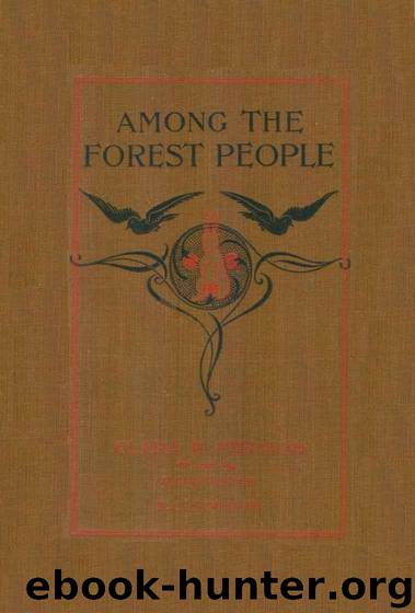 Among the Forest People (Yesterday's Classics) by Pierson Clara Dillingham