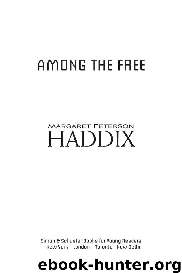 Among the Free by Margaret Peterson Haddix