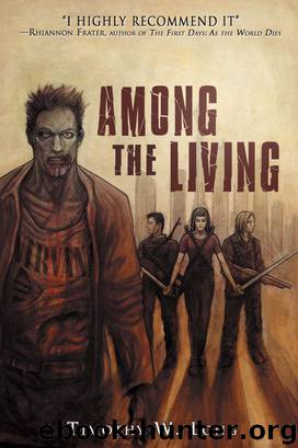 Among the Living by Timothy Long