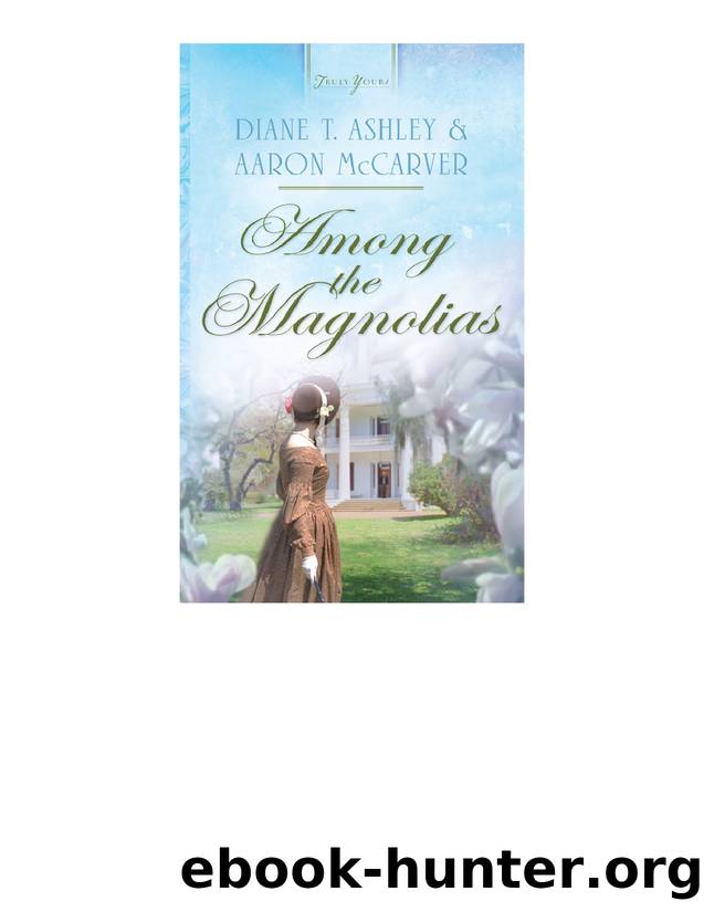 Among the Magnolias by Diane T. Ashley
